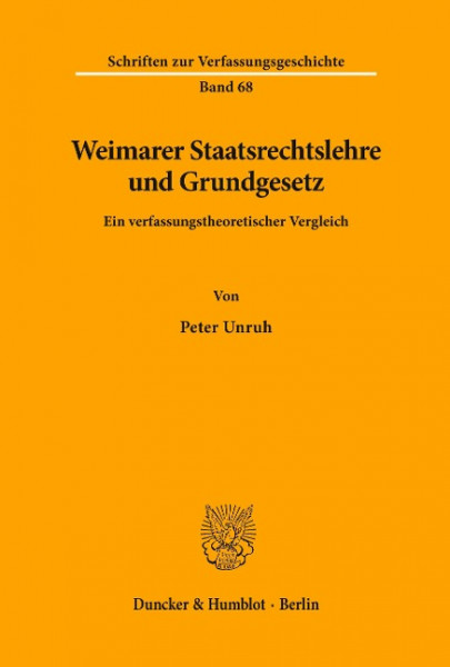 Weimarer Staatsrechtslehre und Grundgesetz.