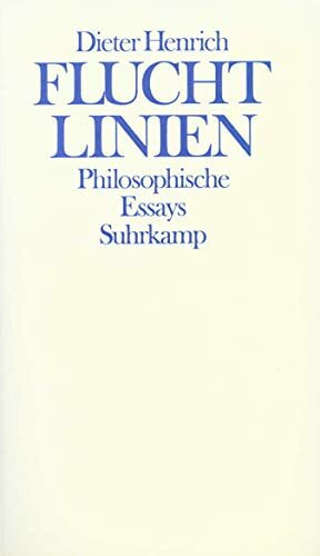 Fluchtlinien: Philosophische Essays