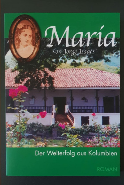 María: Der Welterfolg aus Kolumbien
