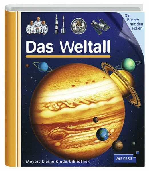 Das Weltall (Meyers kleine Kinderbibliothek)
