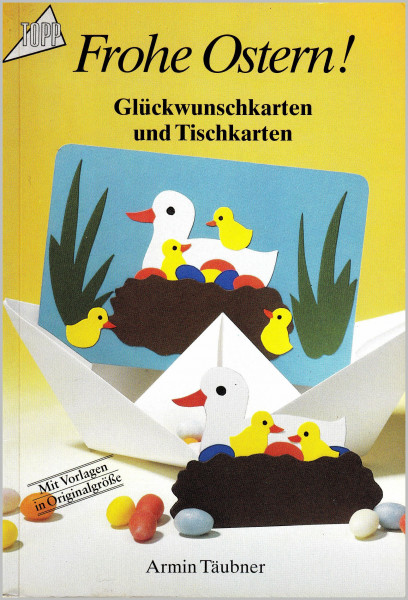 Frohe Ostern: Glückwunsch- und Tischkarten