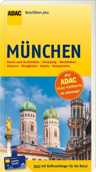 ADAC Reiseführer plus München: mit Maxi-Faltkarte zum Herausnehmen