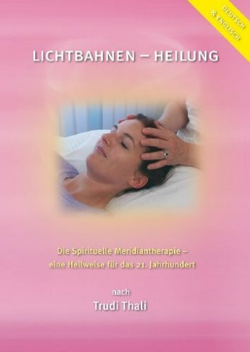 Lichtbahnen-Heilung