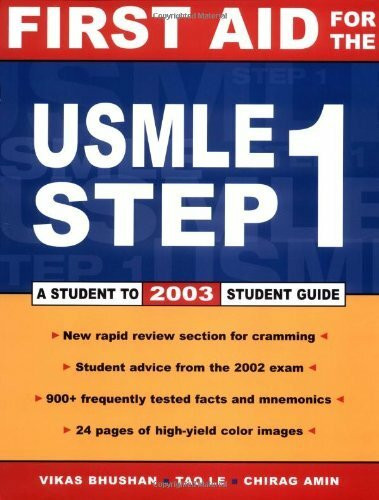 First Aid for the Usmle Step 1, 2003: A Student to Student Guide