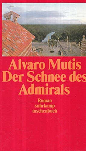 Der Schnee des Admirals. Roman