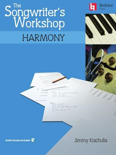 The Songwriter's Workshop: Harmony
