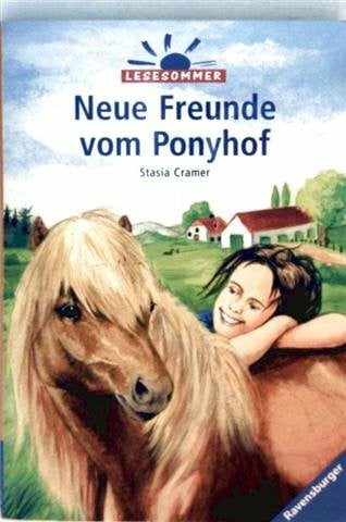 Neue Freunde vom Ponyhof (Ravensburger Taschenbücher)