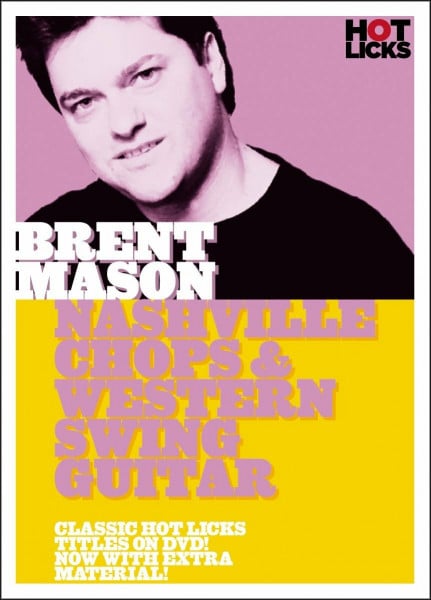 Hot Licks Brent Mason - Nashville Chops and Western Swing Guitar