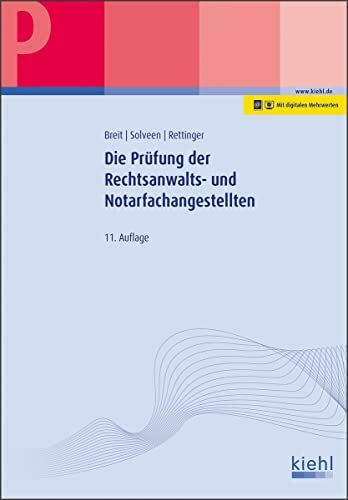 Die Prüfung der Rechtsanwalts- und Notarfachangestellten: Mit Online-Zugang