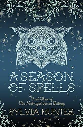 A Season of Spells (Midnight Queen) A Season of Spells (Midnight Queen)