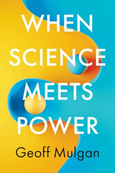 When Science Meets Power