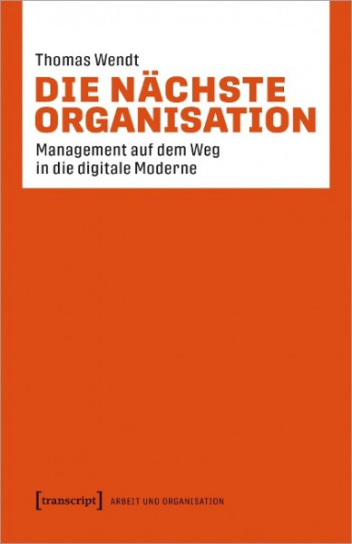 Die nächste Organisation