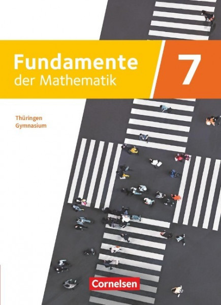 Fundamente der Mathematik 7. Schuljahr - Thüringen - Schulbuch