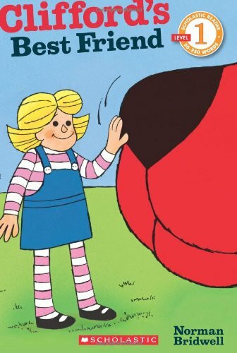 Clifford's Best Friend (Scholastic Readers Level 1: Clifford)