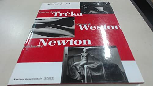 The Artificial of the Real: Trcka - Weston - Newton