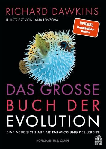 Das große Buch der Evolution: Eine neue Sicht auf die Entwicklung des Lebens