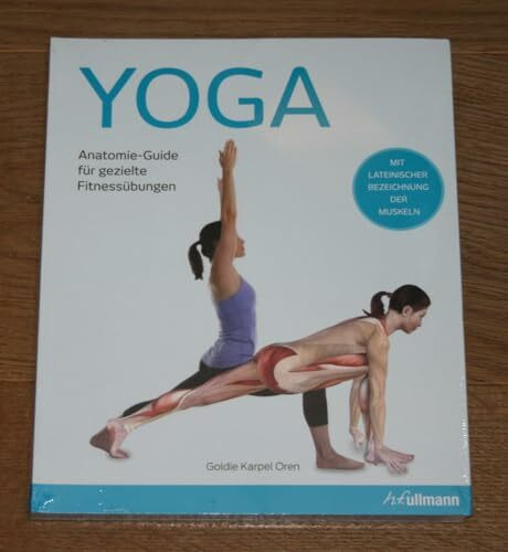 Yoga: Anatomie-Guide für gezielte Fitnessübungen
