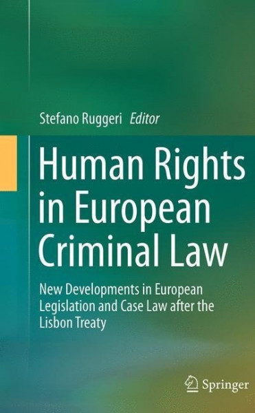Human Rights in European Criminal Law