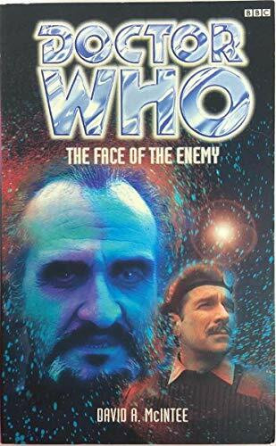 The Face of the Enemy (Dr. Who Series)