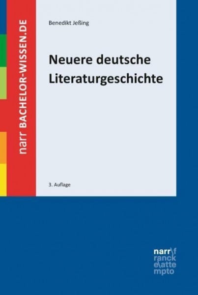 Neuere deutsche Literaturgeschichte: Eine Einführung (bachelor-wissen)