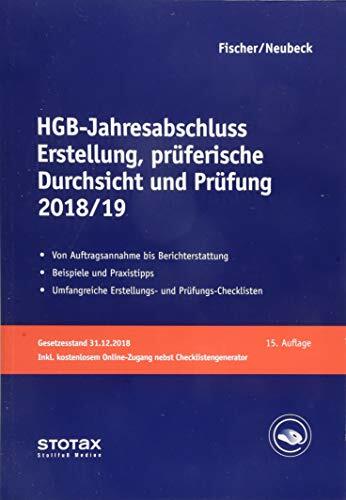 HGB-Jahresabschluss - Erstellung, prüferische Durchsicht und Prüfung 2018/19: Mittelständische Unternehmen Erläuterungen, Beratungshinweise, Checklisten und... HGB-Jahresabschluss - Erstellung, prüferische Durchsicht und Prüfung 2018/19: Mittelständische Unternehmen Erläuterungen, Beratungshinweise, Checklisten und Materialien