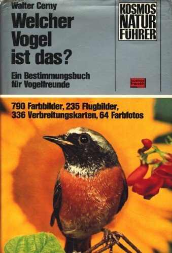 Welcher Vogel ist das?. Ein Bestimmungsbuch