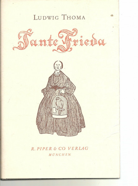 Tante Frieda. Neue Lausbubengeschichten