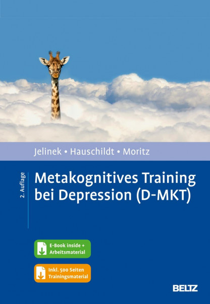 Metakognitives Training bei Depression (D-MKT): Mit E-Book inside und Trainingsmaterial
