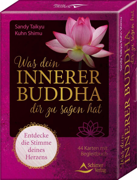 Was dein innerer Buddha dir zu sagen hat: Entdecke die Stimme deines Herzens - 44 Karten mit Anleitung