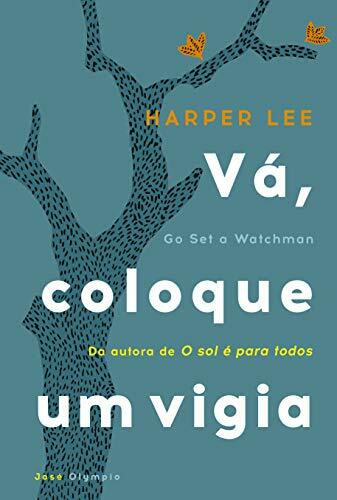 Vá, Coloque Um Vigia (Em Portuguese do Brasil)