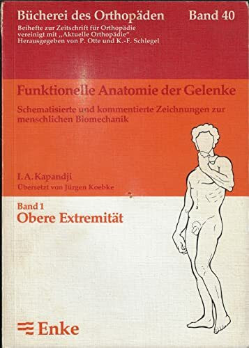Funktionelle Anatomie der Gelenke band 40 obere extremit... Book