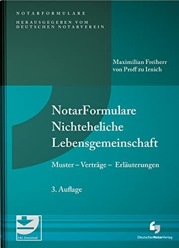 NotarFormulare Nichteheliche Lebensgemeinschaft: Muster - Verträge - Erläuterungen, Buch mit Musterdownload