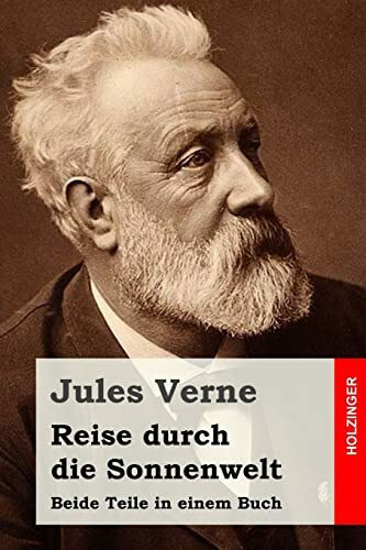 Reise durch die Sonnenwelt: Beide Teile in einem Buch