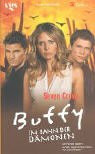 Buffy - Im Bann der Dämonen. Seven Crows