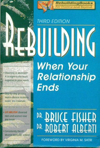 Rebuilding: When Your Relationship Ends