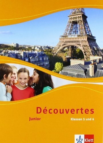 Découvertes. Junior für Klassen 5 und 6: Schulbuch (fester Einband (Doppelband)) 1./2. Lernjahr (Découvertes. Junior (ab Klasse 5))