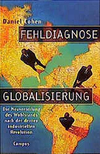 Fehldiagnose Globalisierung