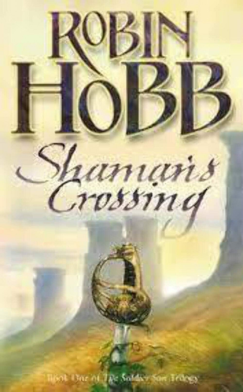 Harpercollins Uk Shaman's Crossing (The Soldier Son Trilogy, Band 1)