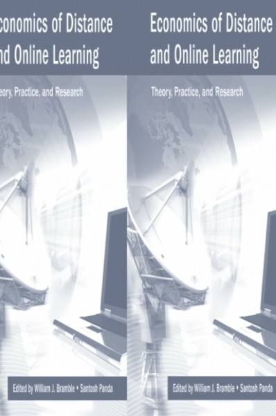 Economics of Distance and Online Learning: Theory, Practice and Research