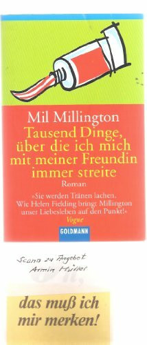 Tausend Dinge, über die ich mich mit meiner Freundin immer streite