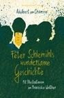 Peter Schlemihls wundersame Geschichte