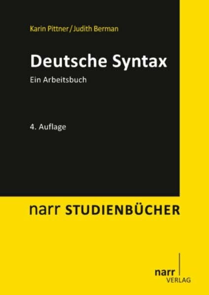 Deutsche Syntax: Ein Arbeitsbuch (Narr Studienbücher)
