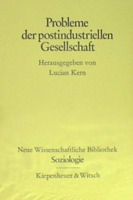 Probleme der postindustriellen Gesellschaft.