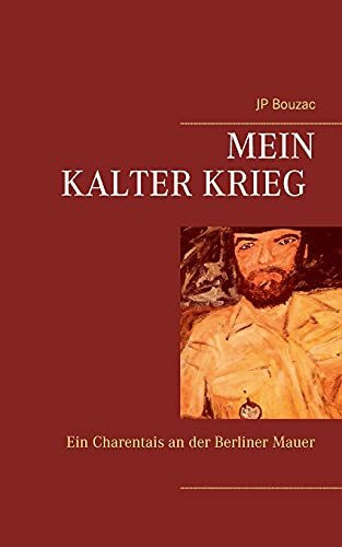 Mein Kalter Krieg