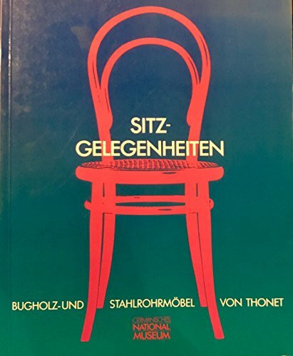 Sitz-Gelegenheiten. Bugholz- und Stahlrohrmöbel von Thonet