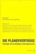 Die Planerverträge: Verträge mit Architekten und Ingenieuren