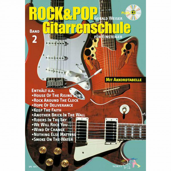 Rock & Pop Gitarrenschule für Einsteiger, 2 Bde. m. Audio-CDs, Bd.2: für Einsteiger. Band 2. Gitarre. Lehrbuch. (Schott Pro Line)