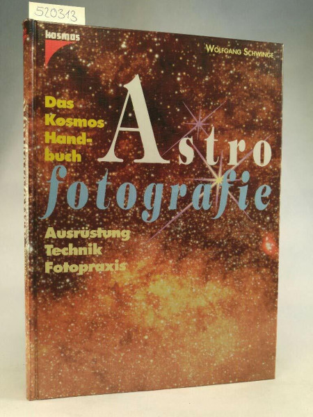 Das Kosmos Handbuch Astrofotografie