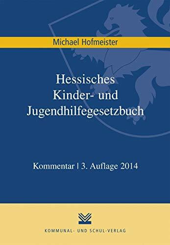 Hessisches Kinder- und Jugendhilfegesetzbuch: Kommentar