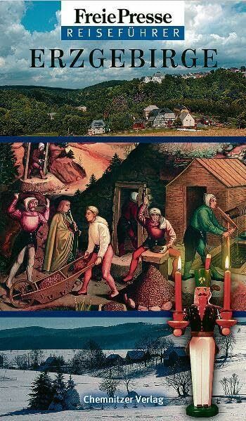Freie Presse Reiseführer Erzgebirge